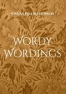 Wordy Wordings - Viveka Jae Ok Hansson - 9789180979290
