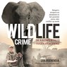 Wildlife crime - Erik Groenendijk - 9789181120370