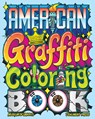 American Graffiti Coloring Book - Museum of Graffiti - 9789188369581