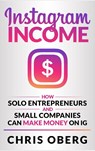 Instagram Income - Chris Oberg - 9789189830134