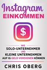 Oberg, C: Instagram-Einkommen - Chris Oberg - 9789189830141