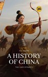 The Liao Dynasty: A History of China - Hui Wang - 9789189998773