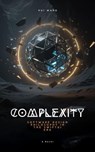 Complexity: Software Design Philosophy in the SwiftUI Era - Hui Wang - 9789189998971