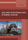 Soil-structure interaction in seismic analysis - Alexander Tyapin - 9789198222371