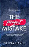 The Perfect Mistake - Olivia Hayle - 9789198793789