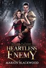 Heartless Enemy - Marion Blackwood - 9789198802573