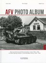 AFV Photo Album Vol.1 - Petr Dolezal ; Marek Solar ; Vladimir Kos - 9789198842531