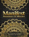 Manifest Abundance & Miracles - Luna Sparkle - 9789198865752