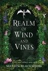 Blackwood, M: Realm of Wind and Vines - Marion Blackwood - 9789198904406