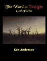 The Ward at Twilight - Ken Anderson - 9789198959819