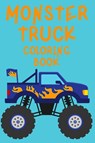 Monster Truck Coloring Book.Trucks Coloring Book for Kids Ages 4-8. Have Fun! - Cristie Publishing - 9789272035170