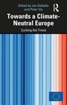 Towards a Climate-Neutral Europe - Jos Delbeke ; Peter Vis - 9789276082613