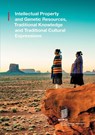 Intellectual Property and Genetic Resources, Traditional Knowledge and Traditional Cultural Expressions. - Wipo - 9789280535600