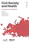 Civil Society and Health: Contributions and Potential - Scott L. Greer - 9789289050432