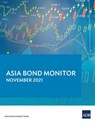 Asia Bond Monitor – November 2021 - Asian Development Bank - 9789292691608