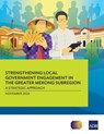 Strengthening Local Government Engagement in the Greater Mekong Subregion - Asian Development Bank - 9789292708818