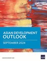 Asian Development Outlook (ADO) September 2024 - Asian Development Bank - 9789292709068