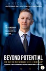BEYOND POTENTIAL, The Art Of Intentional Self-Leadership, Your guide to high performance through champion mindset mastery - Janick Loewe - 9789349532960