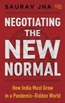 Negotiating the New Normal - Saurav Jha - 9789350096048
