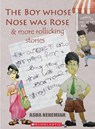 The Boy Whose Nose Was Rose - NEHEMIAH,  Asha - 9789351030027
