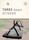 Three Heart Attacks - Mridula Koshy - 9789351361411