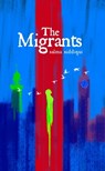 The Migrants - Salma A Siddiqui - 9789352010387