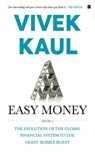 Easy Money - Vivek Kaul - 9789352777563