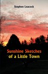Sunshine Sketches of a Little Town - Stephen Leacock - 9789352971190