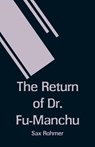 The Return of Dr. Fu-Manchu - ROHMER,  Sax - 9789353291037