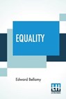 Equality - BELLAMY,  Edward - 9789353365141