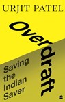 Overdraft - Urjit Patel - 9789353579159