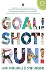 Goal! Shot! Run! - HarperCollins Publishers India - 9789353579364