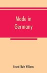 Made in Germany - EDWIN WILLIAMS,  Ernest - 9789353867515