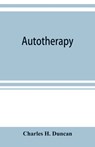 Autotherapy - Charles H Duncan - 9789353899707