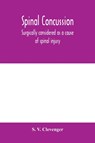 Spinal concussion - S V Clevenger - 9789354000119