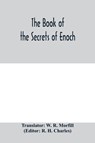 The book of the secrets of Enoch - R H Charles - 9789354004568