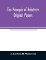 The principle of relativity; original papers - A Einstein ; H Minkowski - 9789354007835