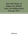 Vernon's Berlin, Waterloo, and Bridgeport street, alphabetical, business, and miscellaneous directory for the years 1910-11 - Unknown - 9789354043543