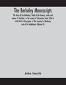 The Berkeley manuscripts. The lives of the Berkeleys, lords of the honour, castle and manor of Berkeley, in the county of Gloucester, from 1066 to 1618 With A Description of The Hundred of Berkeley and of Its Inhabitants (Volume II) - John Smyth - 9789354158827