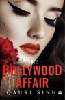 The Bollywood Affair - Gauri Sinh - 9789354223747