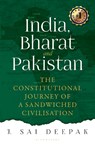 India, Bharat and Pakistan - J Sai Deepak - 9789354353017