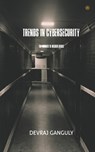 TRENDS IN CYBERSECURITY - Devraj Ganguly - 9789354383748