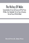 The History Of Wales. - POWELL,  David ; Price, John - 9789354484520