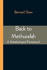 Back to Methuselah - SHAW,  Bernard - 9789354542862