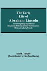The early life of Abraham Lincoln - Ida M Tarbell - 9789354543685