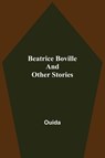 Beatrice Boville and Other Stories - Ouida - 9789354599804