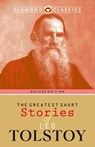 The Greatest Short Stories of Leo Tolstoy - Leo Tolstoy - 9789354863592
