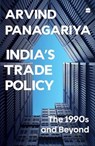 India's Trade Policy - Arvind Panagariya - 9789354899331