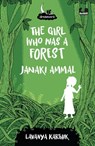 The Girl Who Was a Forest - Lavanya Karthik - 9789354922930