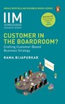 Customer in the Boardroom - Rama Bijapurkar - 9789354929199